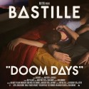 Bastille " Doom days "
