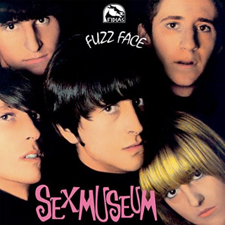 Sex Museum " Fuzz face "