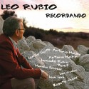 Leo Rubio " Recordando "