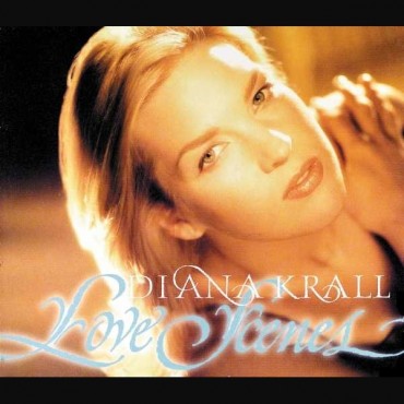 Diana Krall " Love scenes "