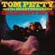 Tom Petty and The Heartbreakers " Greatest hits "