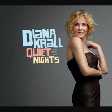 Diana Krall " Quiet nights "