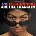 Aretha Franklin " Electrifying Aretha "