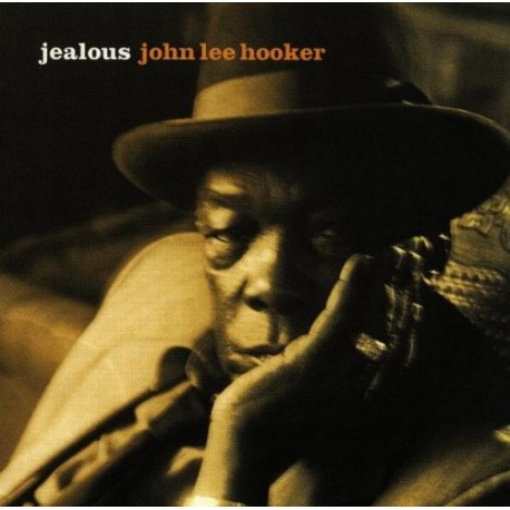 john Lee Hooker " Jealous "