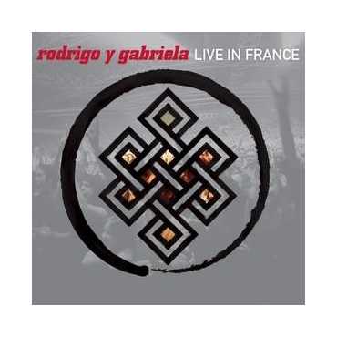 Rodrigo y Gabriela " Live in France "