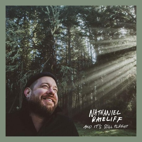 Nathaniel Rateliff " And it's still alright "