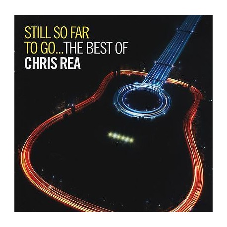 Chris Rea " Still so far to go...The best of "