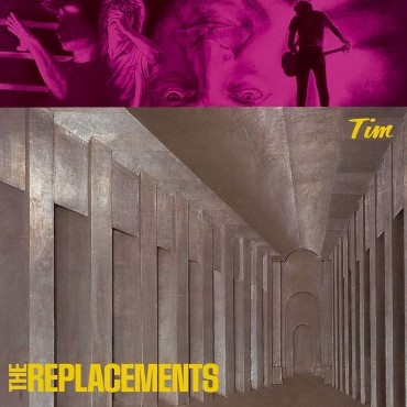 The Replacements " Tim "