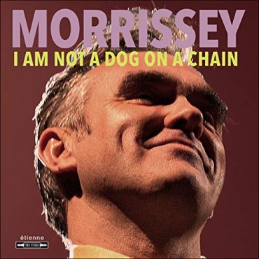 Morrissey " I am not a dog on a chain "