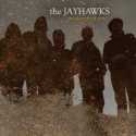 Jayhawks " Mockingbird time "