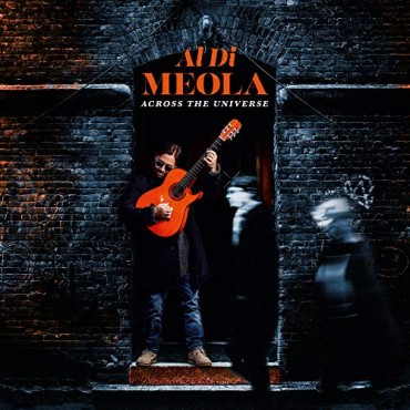 Al Di Meola " Across the universe "