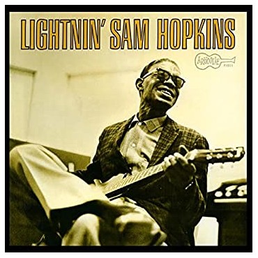 Lightnin' Sam Hopkins " Lightnin' Sam Hopkins "