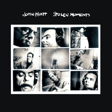 John Hiatt " Stolen moments "