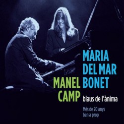 Maria del Mar Bonet & Manel Camp " Blaus de l'ànima "