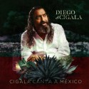 Diego el cigala " Cigala canta a México "
