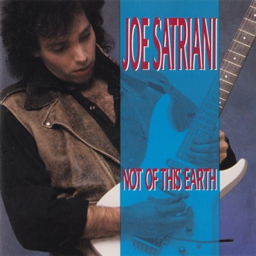 Joe Satriani " Not of this earth "