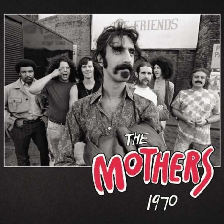 Frank Zappa " The Mothers 1970 "