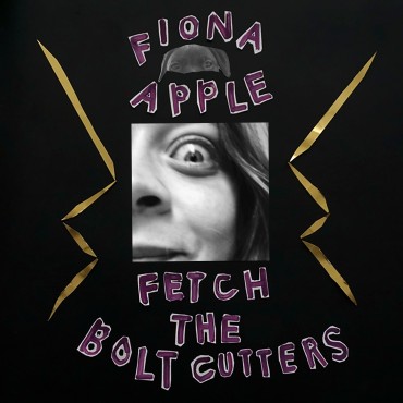 Fiona Apple " Fetch the bolt cutters "
