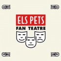 Els Pets " Fan teatre "