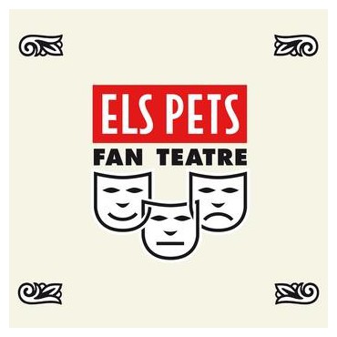 Els Pets " Fan teatre "