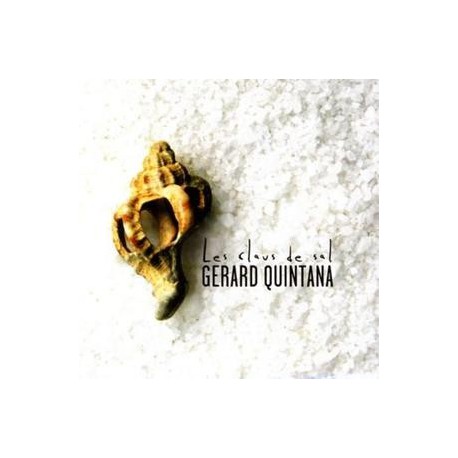 Gerard Quintana " Les claus de sal "