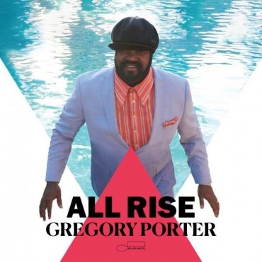 Gregory Porter " All rise "