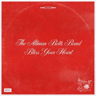 The Allman Betts Band " Bless your heart "