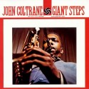 John Coltrane " Giant Steps "