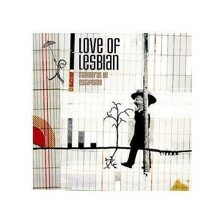 Love Of Lesbian " Maniobras de escapismo "