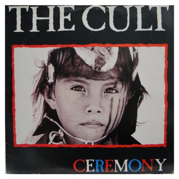 The Cult " Ceremony "