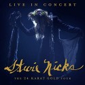 Stevie Nicks " Live in concert-The 24 karat gold tour "