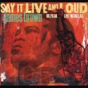 James Brown " Say it Live and Loud: Live in Dallas "