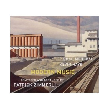 Brad Mehldau, Kevin Hays & Patrick Zimmerli " Modern music "