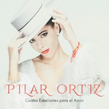 Pilar Ortiz " Cuatro estaciones para el amor "