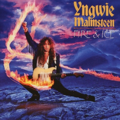 Yngwie Malmsteen " Fire & Ice "