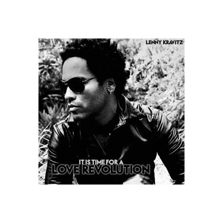 Lenny Kravitz " It is time for a love revolution "