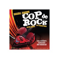 Dagoll Dagom " Cop de rock "
