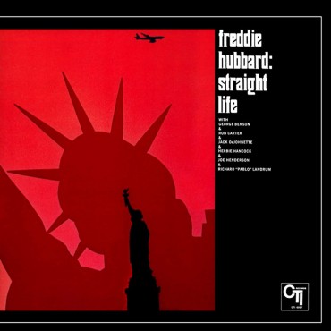 Freddie Hubbard " Straight life "