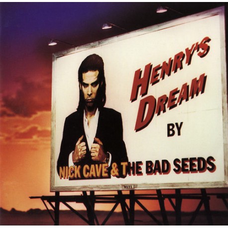 Nick Cave & The Bad Seeds " Henry's dream "