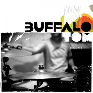 Buffalo Tom " Skins "