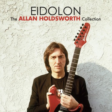 Allan Holdsworth " Eidolon "