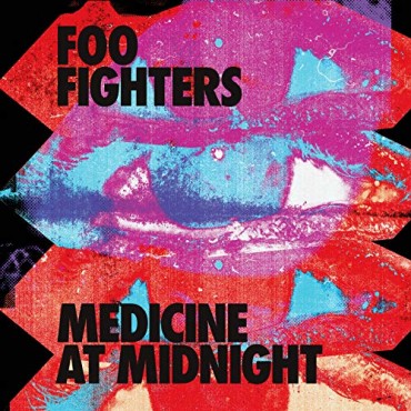 Foo Fighters " Medicine at midnight "