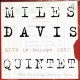 Miles Davis Quintet " Live in Europe 1967 "