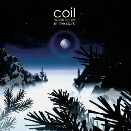 Coil " Musick to play in the dark vol.1 "