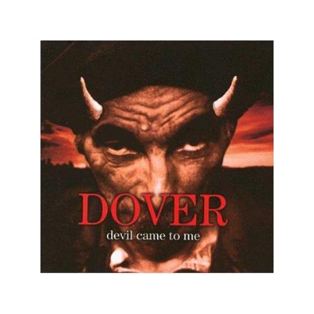 Dover " Devil came to me "