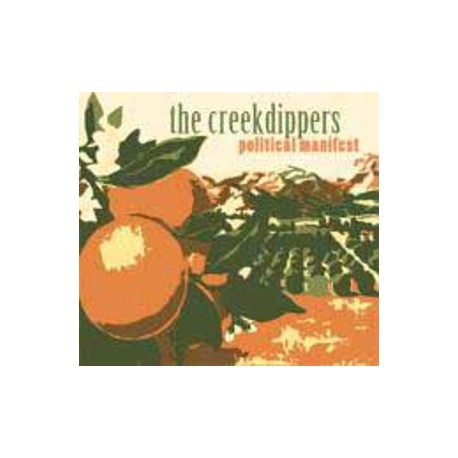 The Creekdippers " Political manifest "