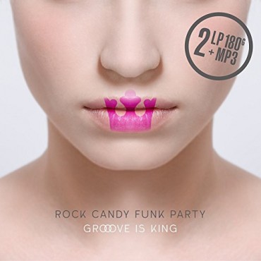 Rock Candy Funk Party " Groove is king "