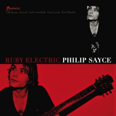 Philip Sayce " Ruby electric "