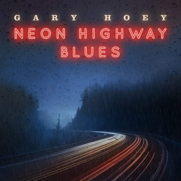 Gary Hoey " Neon highway blues "