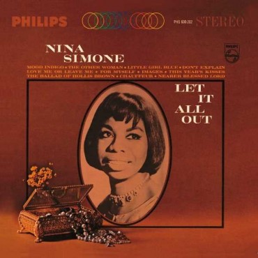 Nina Simone " Let it all out "